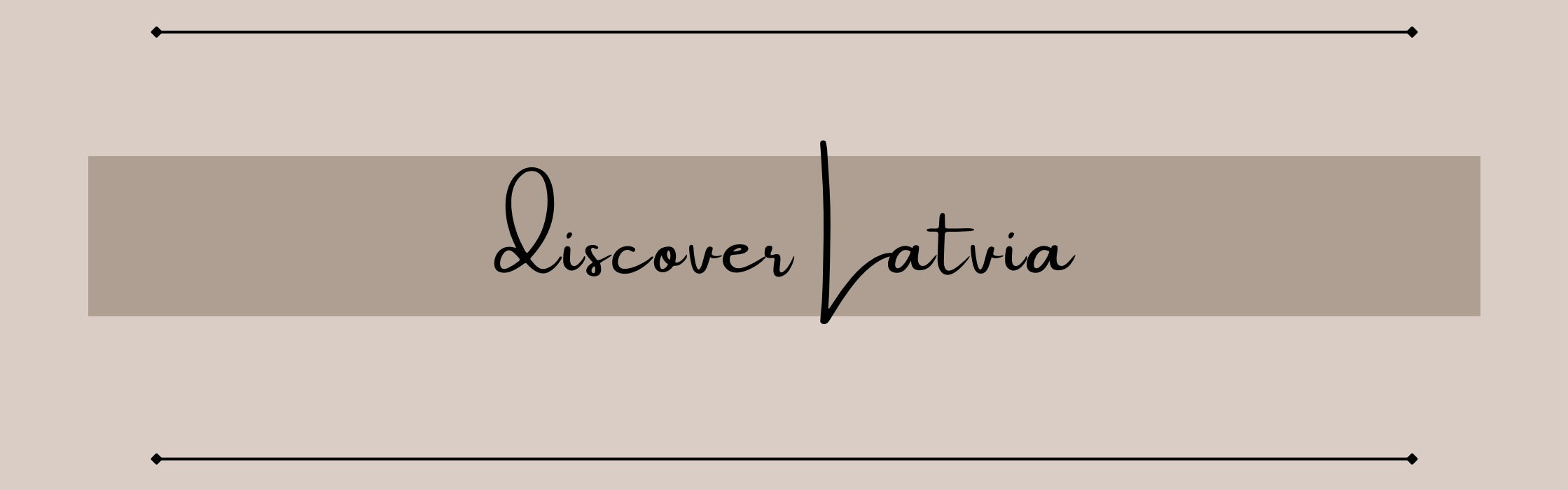 CRAFTING OUR JOURNEY | Discover Latvia
